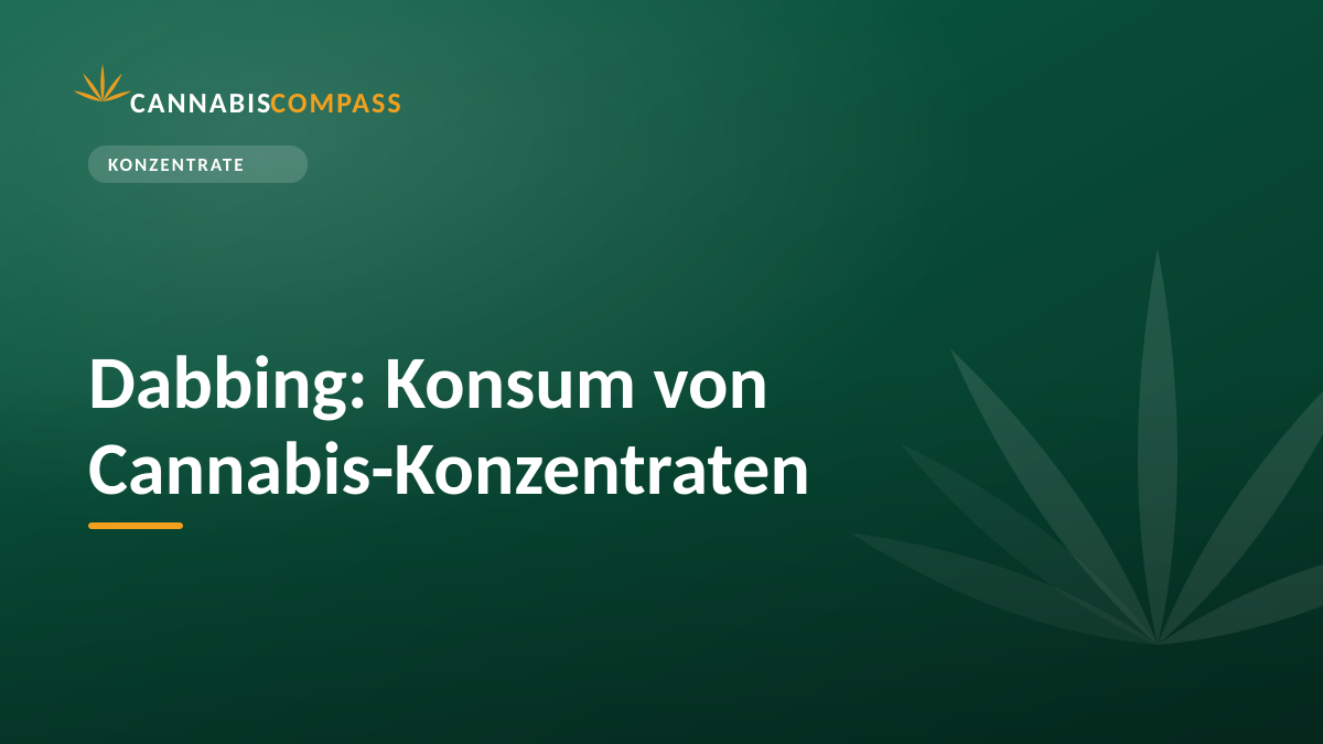 Dabbing: Konsum von Cannabis-Konzentraten